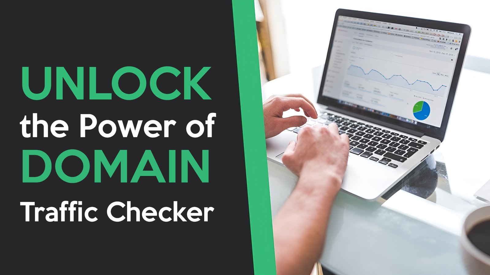 Unlock the Power of Domain Traffic Checker: A Guide to Enhancing Your Website's Performance